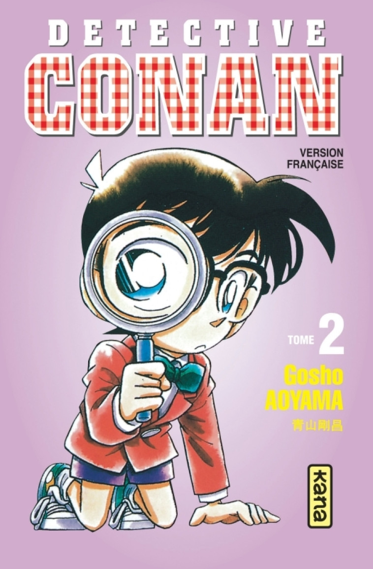 Détective Conan - Tome 2 - Gosho Aoyama Gosho Aoyama,  GOSHO AOYAMA,  GOSHO AOYAMA - KANA