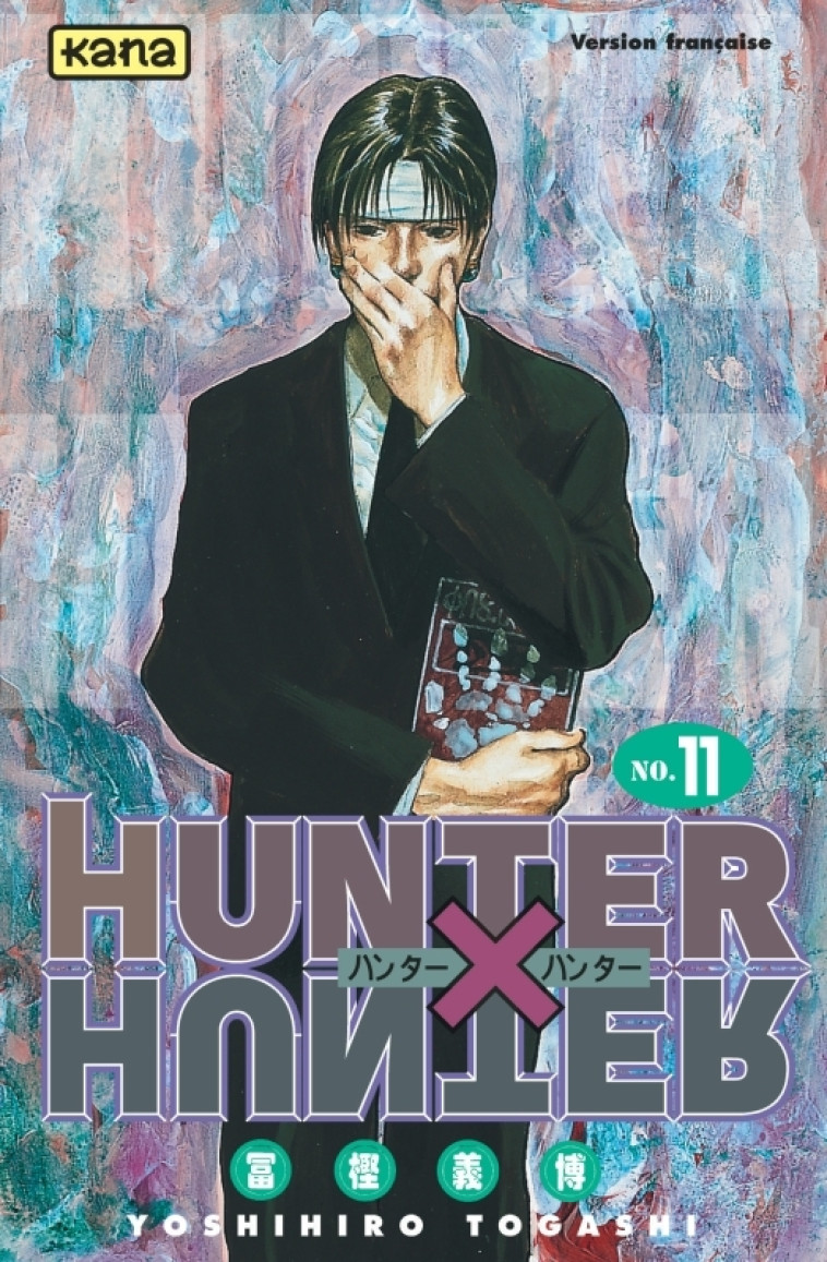 Hunter X Hunter - Tome 11 - Yoshihiro Togashi Yoshihiro Togashi,  Yoshihiro Togashi,  Yoshihiro Togashi - KANA