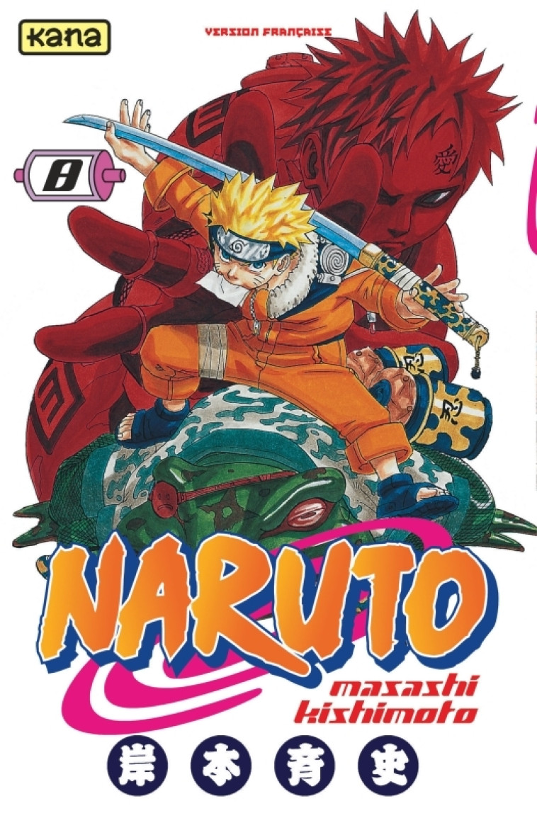 Naruto - Tome 8 - Masashi Kishimoto Masashi Kishimoto,  MASASHI KISHIMOTO,  MASASHI KISHIMOTO - KANA
