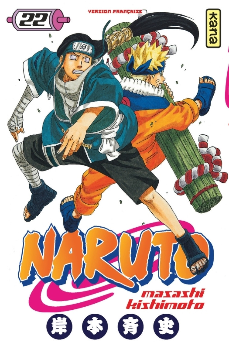 Naruto - Tome 22 - Masashi Kishimoto Masashi Kishimoto,  MASASHI KISHIMOTO,  MASASHI KISHIMOTO - KANA