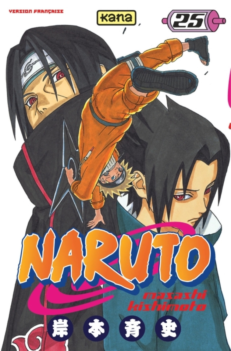 Naruto - Tome 25 - Masashi Kishimoto Masashi Kishimoto,  MASASHI KISHIMOTO,  MASASHI KISHIMOTO - KANA