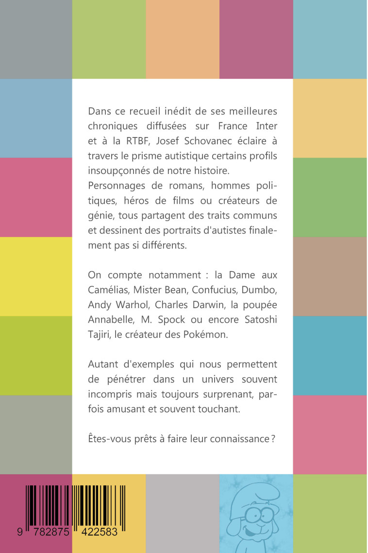 Ils sont parmi nous : 38 portraits d'autistes célèbres - Josef Schovanec,  Alsy,  Schovanec - LUC PIRE