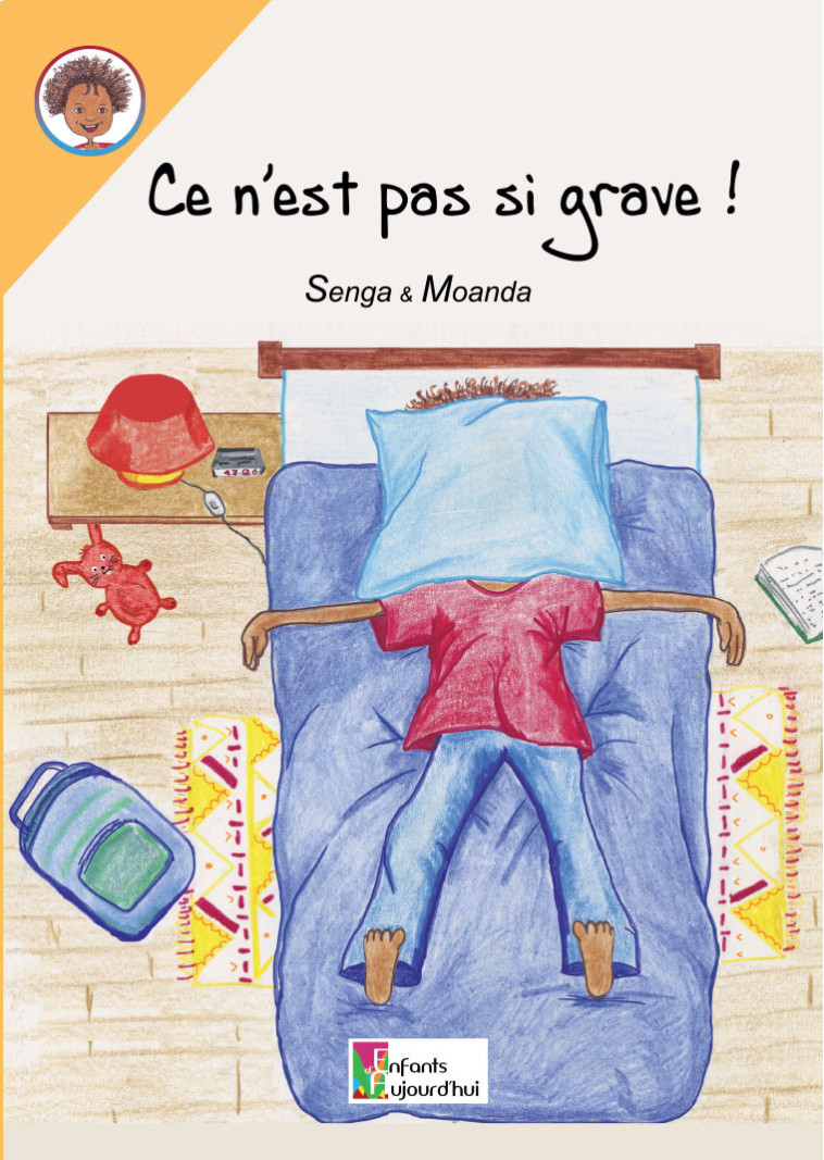 Ce n'est pas si grave ! -  Moanda,  Senga - ENFANTS AUJOURD