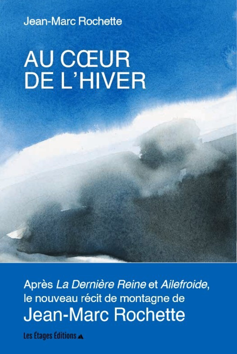 Au coeur de l'hiver - Jean-Marc Rochette, Jean-Marc Rochette - LES ETAGES