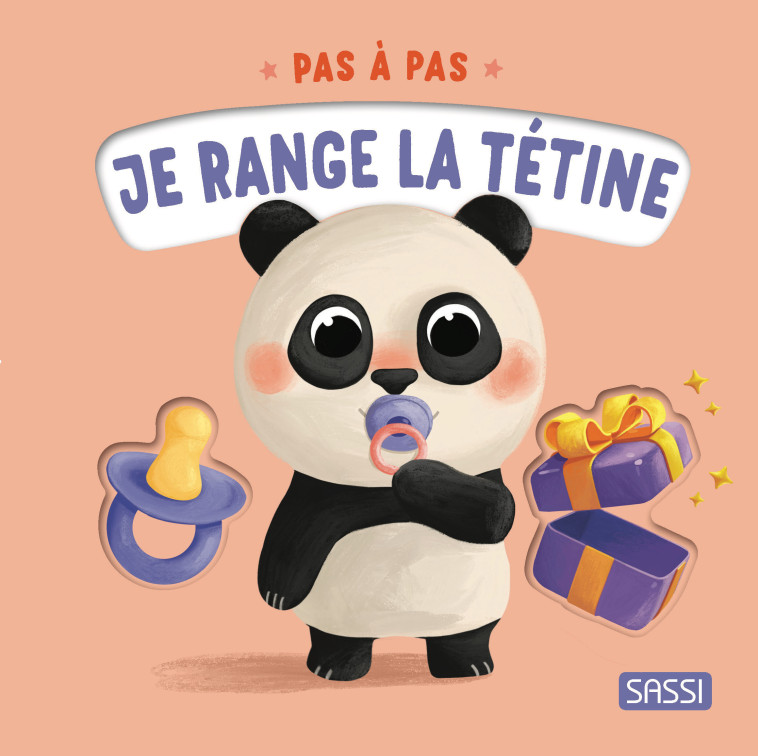 Pas à pas - Je range la tétine - Giulia Pesavento, Romain Labat, Çagri Odabasi - SASSI