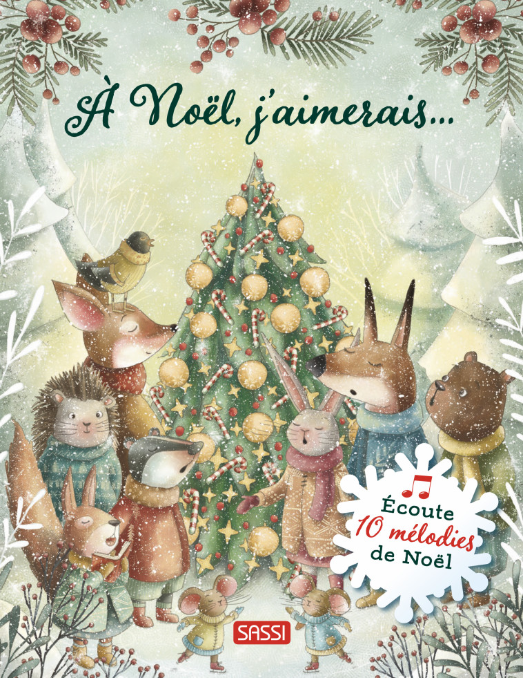 À Noël, j'aimerais… - Giulia Pesavento, Sarah Negrel, Irene Bommaci, Giulia Pesavento, Sarah Negrel, Irene Bommaci - SASSI