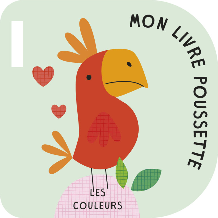 Les couleurs - Mon livre poussette - XXX - TAM TAM EDTS