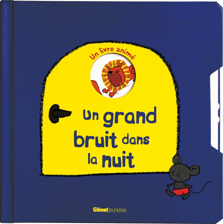 Un grand bruit dans la nuit - Pipi Books Studio Pipi Books Studio,  Pipi Books Studio - GLENAT JEUNESSE