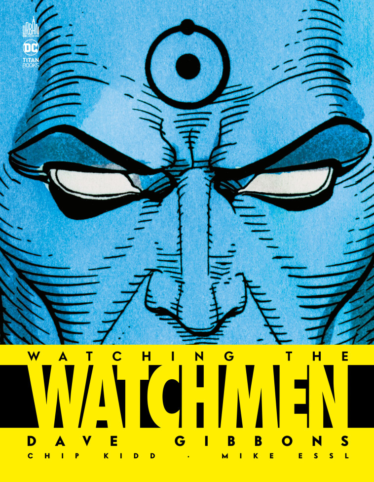 Watching the Watchmen - Gibbons Dave Gibbons Dave,  Gibbons Dave,  Gibbons Dave - URBAN COMICS