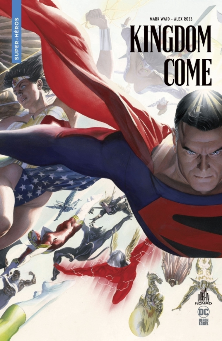 Urban Comics Nomad : Kingdom Come - Waid Mark Waid Mark, Ross Alex Ross Alex,  Waid Mark,  Ross Alex,  Waid Mark,  Ross Alex - URBAN COMICS