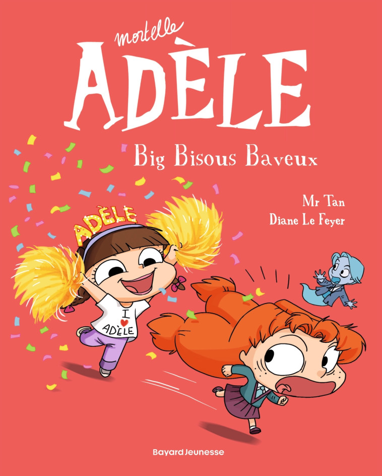 BD Mortelle Adèle, Tome 13 - Mr Tan Mr Tan, Diane Le Feyer,  Mr tan - BAYARD JEUNESSE