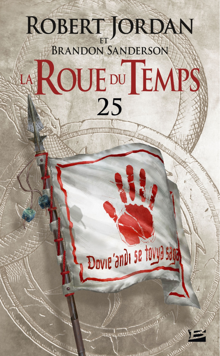La Roue du Temps, T25 : Les Tours de Minuit - première partie - Robert Jordan, Brandon Sanderson, Jean Claude Mallé, Didier Graffet, Fabrice Borio - BRAGELONNE