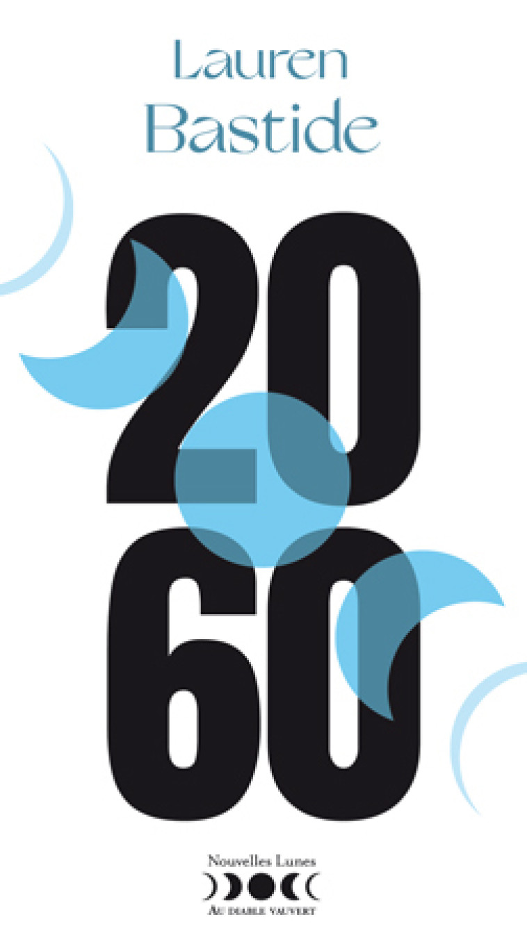 2060 - Lauren Bastide - DIABLE VAUVERT
