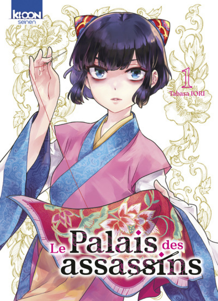 Le Palais des assassins T01 - Tabasa Iori, Tabasa Iori - KI-OON