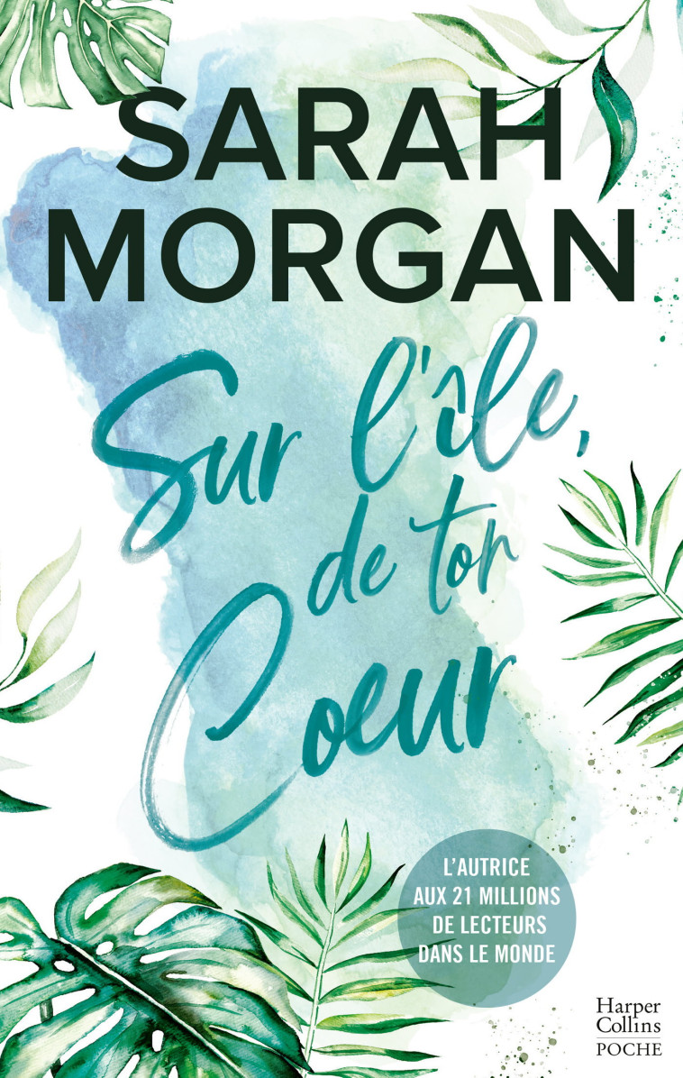 Sur l'île de ton coeur - Sarah Morgan - HARPERCOLLINS