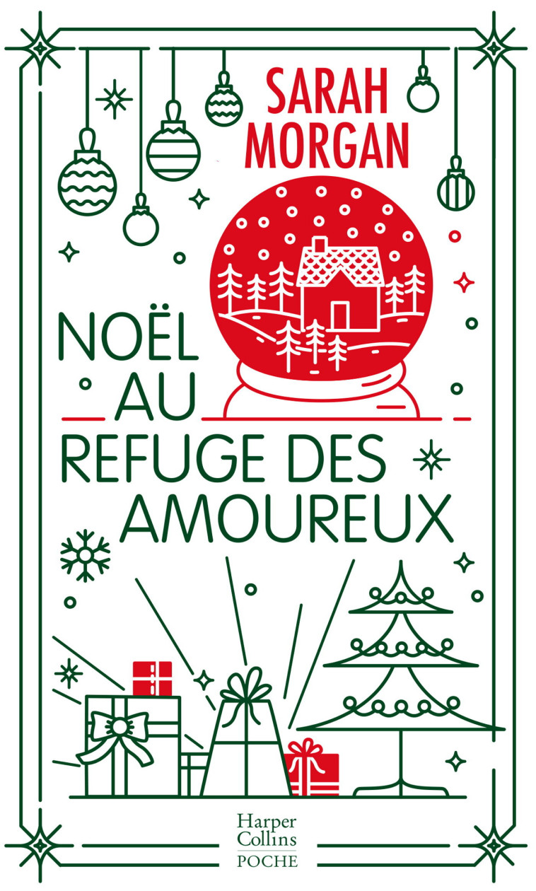 Noël au refuge des amoureux - Sarah Morgan,  Berthet - HARPERCOLLINS