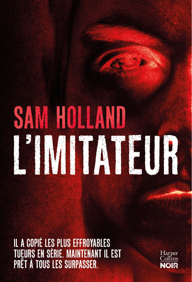 L'Imitateur - Sam Holland, Sam Holland - HARPERCOLLINS