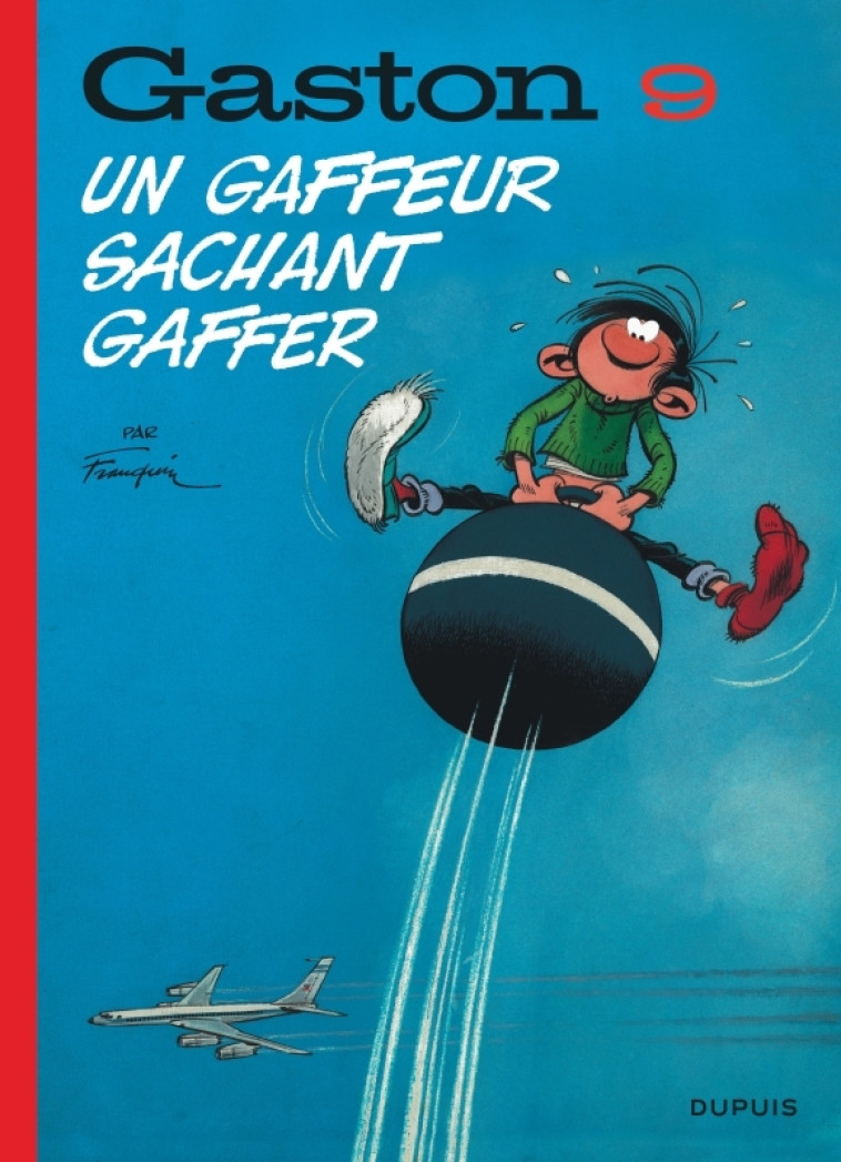 Gaston (édition 2018) - Tome 9 - Un gaffeur sachant gaffer - Franquin Franquin,  franquin,  franquin,  franquin - DUPUIS