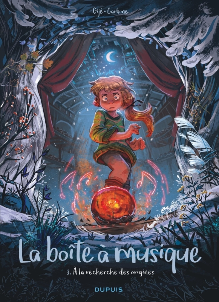 La boîte à musique - Tome 3 - À la recherche des origines - Carbone Carbone, Gijé Gijé Gijé Gijé,  Carbone,  Gijé Gijé,  Carbone,  Gijé Gijé - DUPUIS