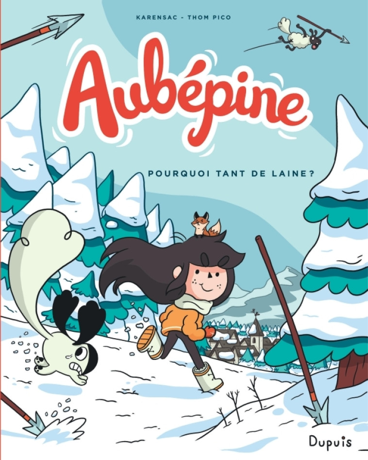 Aubépine - Tome 3 - Pourquoi tant de laine ? - Karensac Karensac, Thom Pico Thom Pico,  KARENSAC,  Thom Pico,  KARENSAC,  Thom Pico - DUPUIS
