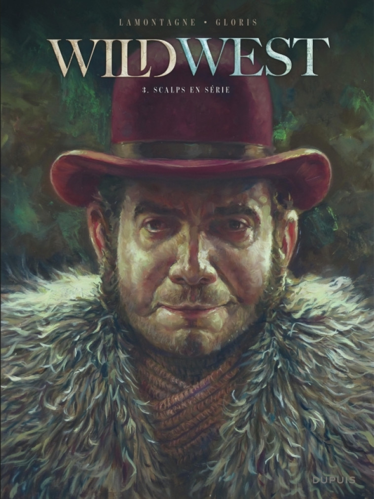 Wild West - Tome 3 - Scalps en série - Thierry Gloris Thierry Gloris, Lamontagne Jacques Lamontagne Jacques,  Thierry Gloris,  Lamontagne Jacques,  Thierry Gloris,  Lamontagne Jacques - DUPUIS