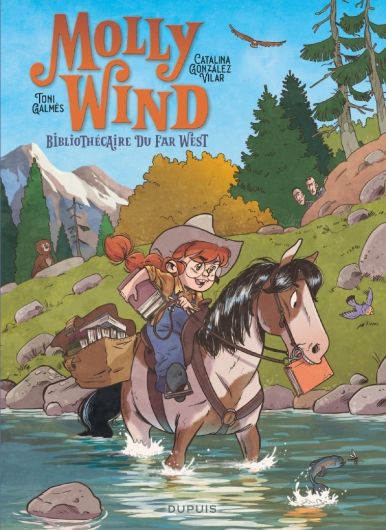Molly Wind - Tome 1 - Bibliothécaire du Far West - Gonzalez Vilar Catalina Gonzalez Vilar Catalina, Galmés Toni Galmés Toni,  González Vilar Catalina,  Galmés Toni,  González Vilar Catalina,  Galmés Toni - DUPUIS