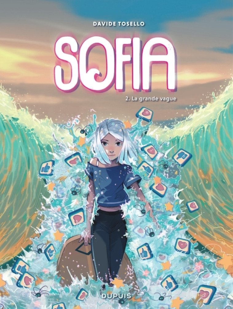Sofia - Tome 2 - La grande vague - Tosello Davide Tosello Davide,  Tosello Davide,  Tosello Davide,  Tosello Davide - DUPUIS