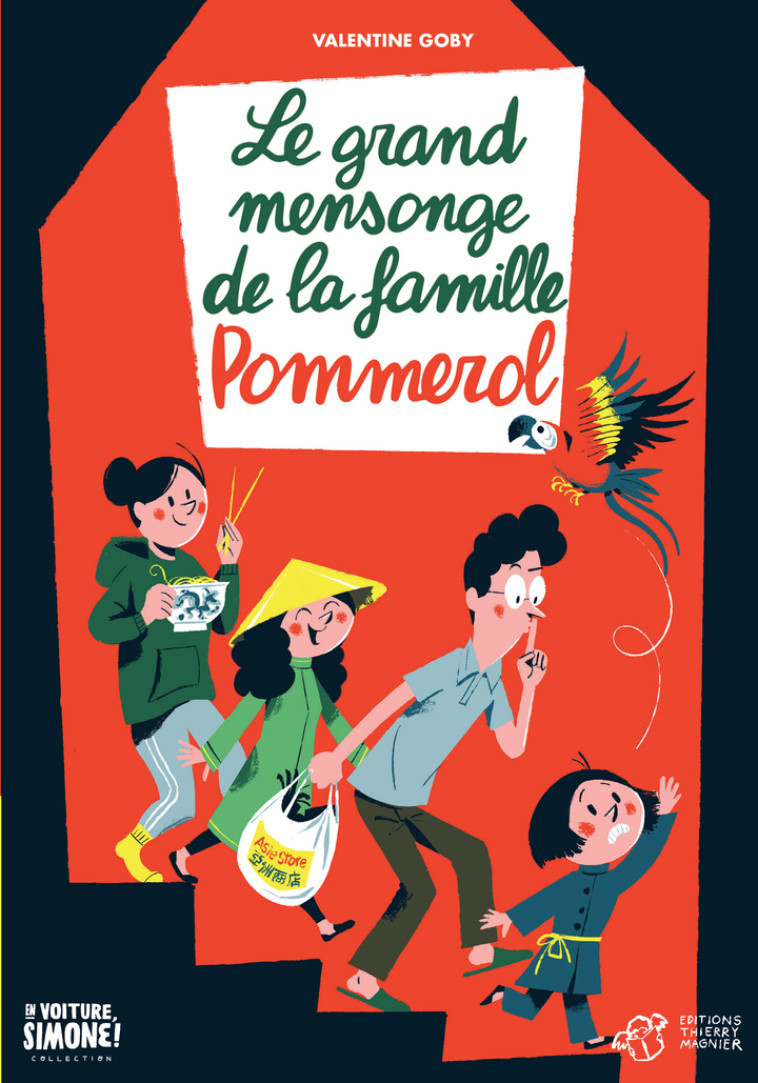 Le grand mensonge de la famille Pommerol - Valentine Goby, Thomas Baas, Valentine Goby, Thomas Baas - THIERRY MAGNIER