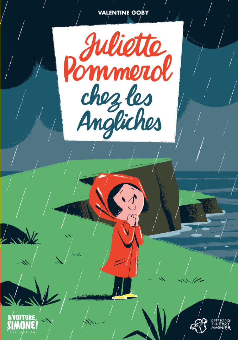 Juliette Pommerol chez les Angliches - Valentine Goby, Thomas Baas, Valentine Goby, Thomas Baas - THIERRY MAGNIER