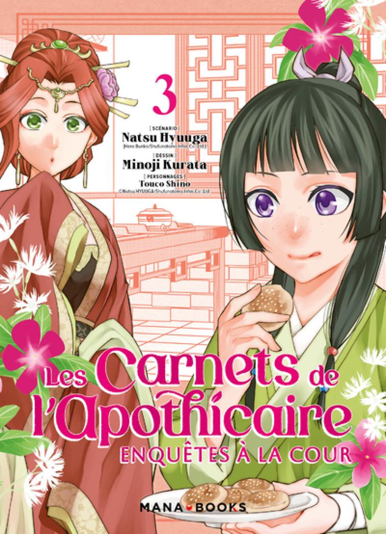 Les carnets de l'apothicaire - Enquêtes à la cour T03 - Natsu Hyuuga, Minoji Kurata - MANA BOOKS
