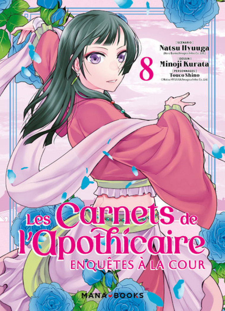 Les carnets de l'apothicaire - Enquêtes à la cour T08 - Natsu Hyuuga, Minoji Kurata, Natsu Hyuuga, Minoji Kurata - MANA BOOKS