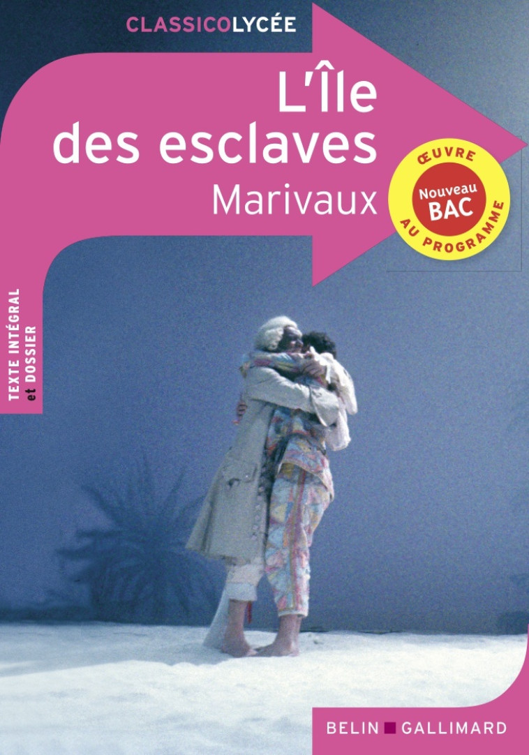 L'Île des esclaves -  MARIVAUX,  MARIVAUX - BELIN EDUCATION