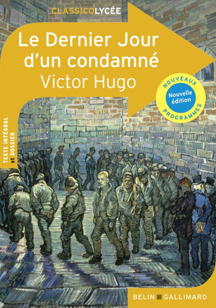Le Dernier jour d'un condamné - Victor Hugo, Victor Hugo - BELIN EDUCATION