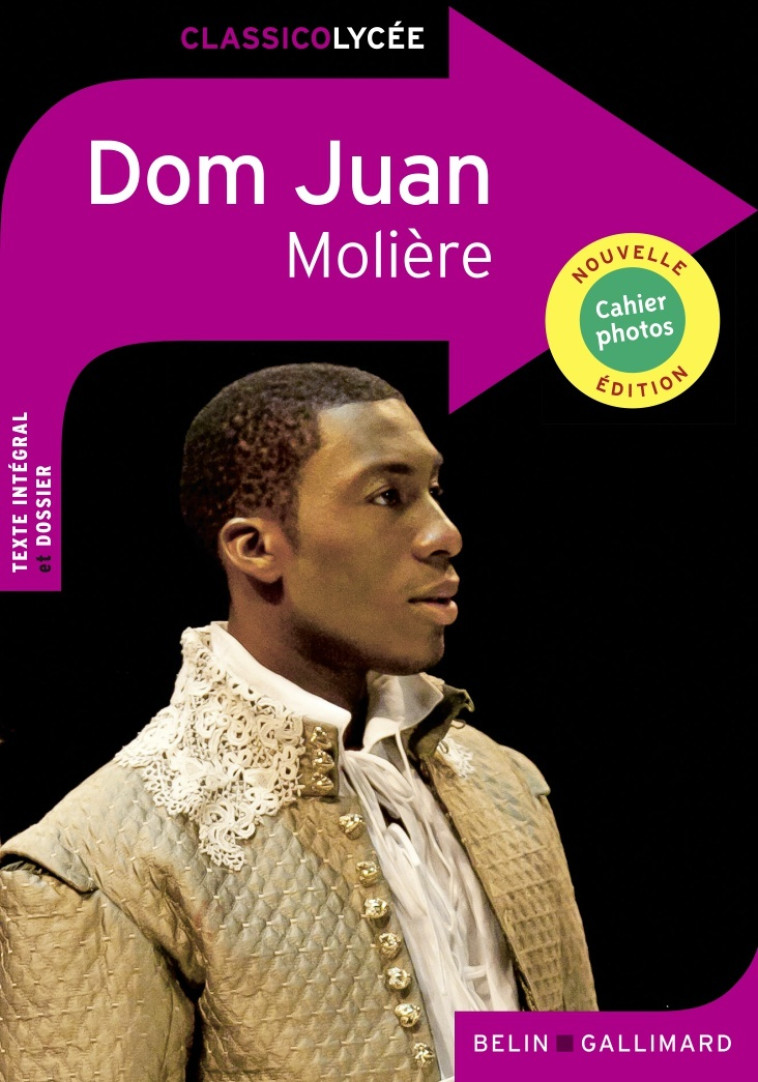 Dom Juan -  MOLIERE,  MOLIERE - BELIN EDUCATION