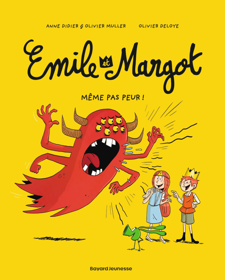 Émile et Margot, Tome 09 - Olivier Deloye, Anne Didier, Olivier Muller, Laurence Croix, Olivier Deloye, Anne Didier, Olivier Muller, Laurence Croix - BAYARD JEUNESSE