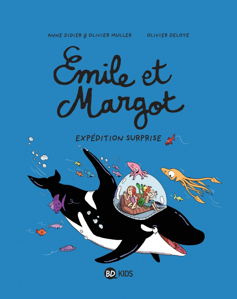 Émile et Margot, Tome 10 - Olivier Deloye, Anne Didier, Olivier Muller, Olivier Deloye, Anne Didier, Olivier Muller - BAYARD JEUNESSE