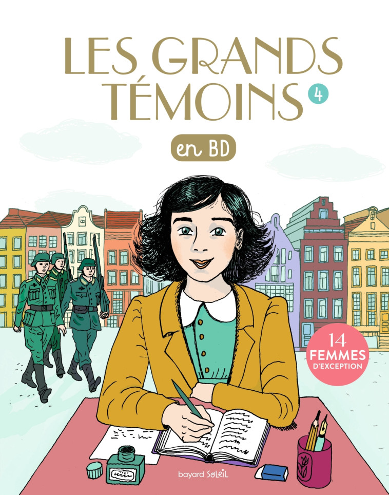 Les Grands Temoins en BD , Tome 04 - SOPHIE BORDET - PETILLON, Sophie Bordet-Petillon, Sophie Bordet-Petillon - BAYARD JEUNESSE