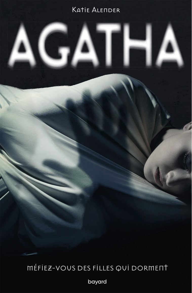 Agatha - Katie Alender, Anne Delcourt, Katie Alender, Anne Delcourt - BAYARD JEUNESSE