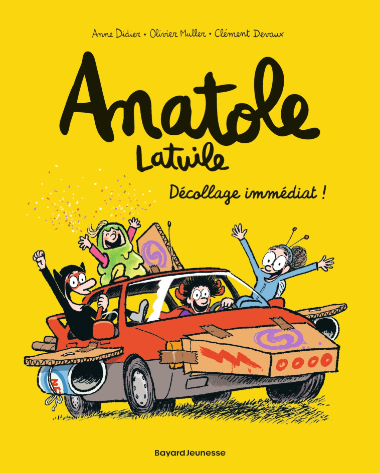 Anatole Latuile, Tome 15 - Clément Devaux, Olivier Muller, Anne Didier, Clément Devaux, Olivier Muller, Anne Didier - BAYARD JEUNESSE