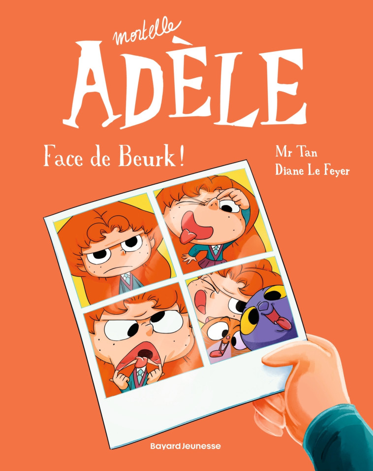 BD Mortelle Adèle, Tome 19 - Mr Tan Mr Tan, Diane Le Feyer,  Mr tan, Diane Le Feyer - BAYARD JEUNESSE