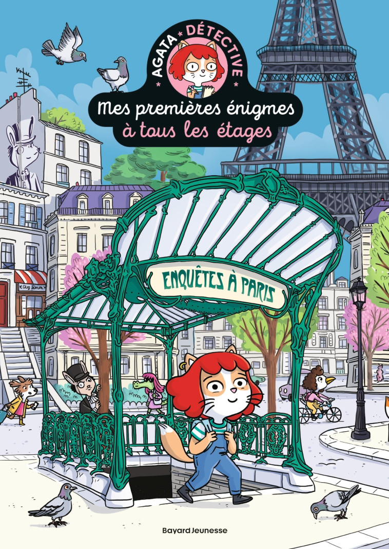 Mes premières énigmes à tous les étages T.6 - Enquêtes à Paris - Paul Martin, Camille Roy, Paul Martin, Camille Roy - BAYARD JEUNESSE