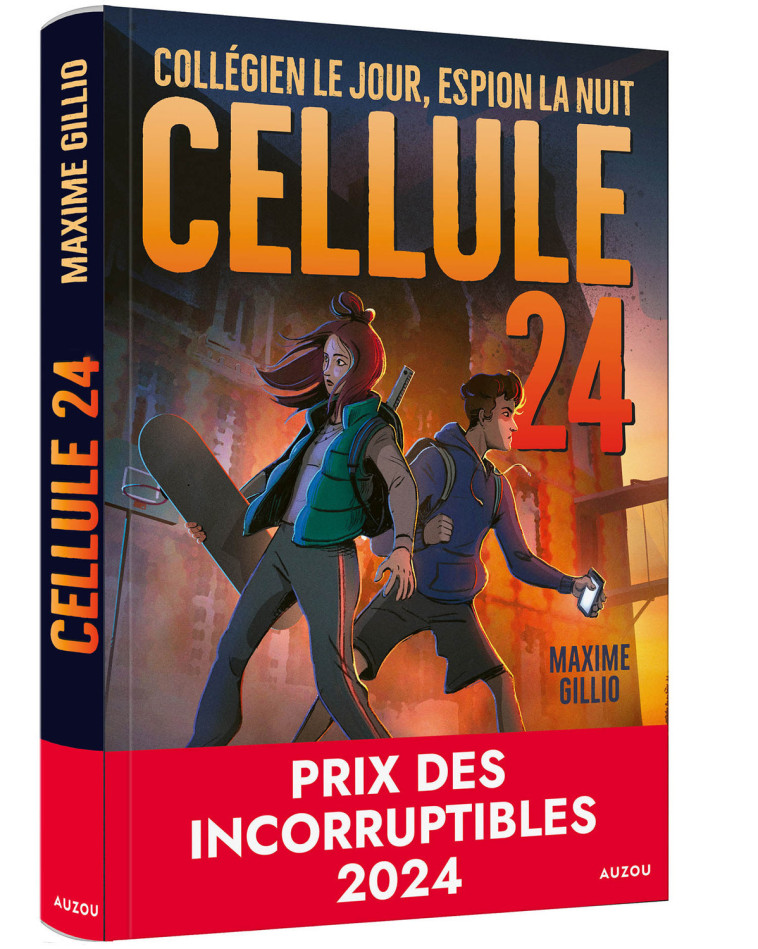 CELLULE 24 - COLLEGIEN LE JOUR, ESPION LA NUIT - Maxime Gillio, Lucas Durkheim, Maxime Gillio, Lucas Durkheim - AUZOU