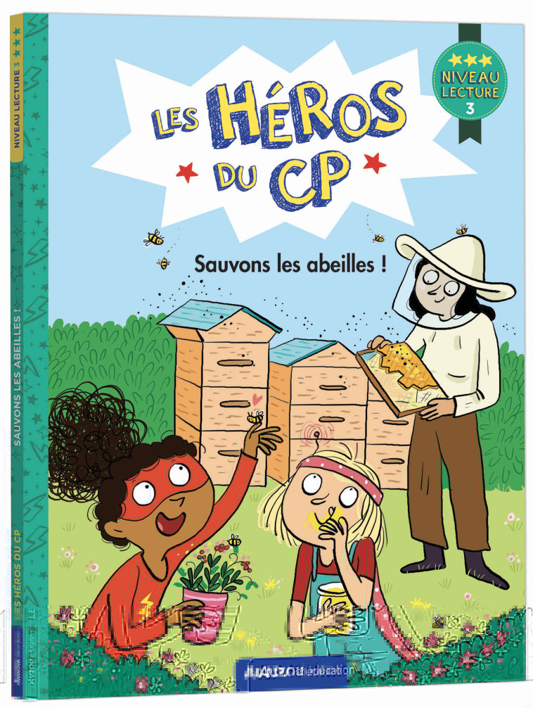 Les héros du CP - Sauvons les abeilles - Niv 3 - Marie-Désirée Martins, Joëlle Dreidemy, Marie-Désirée Martins, Joëlle Dreidemy - AUZOU