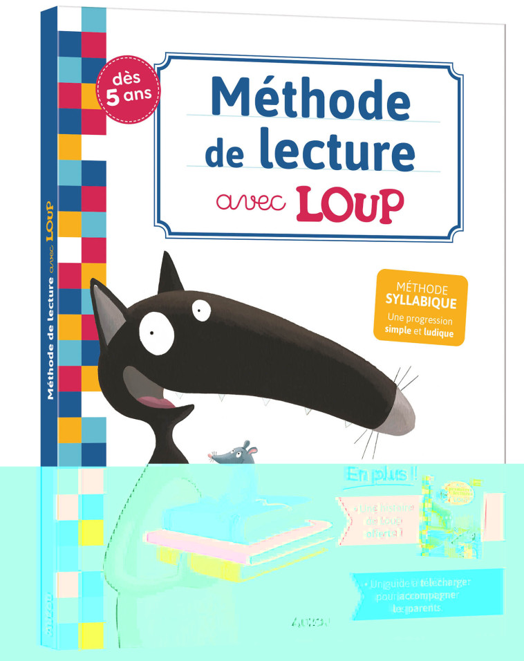 Ma méthode de lecture avec Loup - Orianne Lallemand, Éléonore THUILLIER, Orianne Lallemand, Éléonore THUILLIER - AUZOU