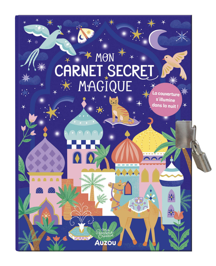 Ma papeterie créative - Mon carnet secret magique - Sandrine Monnier, Sandrine Monnier - AUZOU