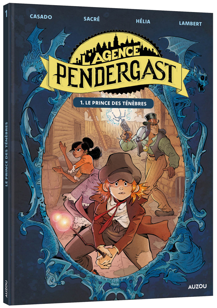 L'agence Pendergast - Tome 01 Le prince des ténèbres - Javi CASADO, Christophe Lambert, Javi CASADO, Christophe Lambert, Christophe Lambert, Florent Sacré,  Hélia - AUZOU