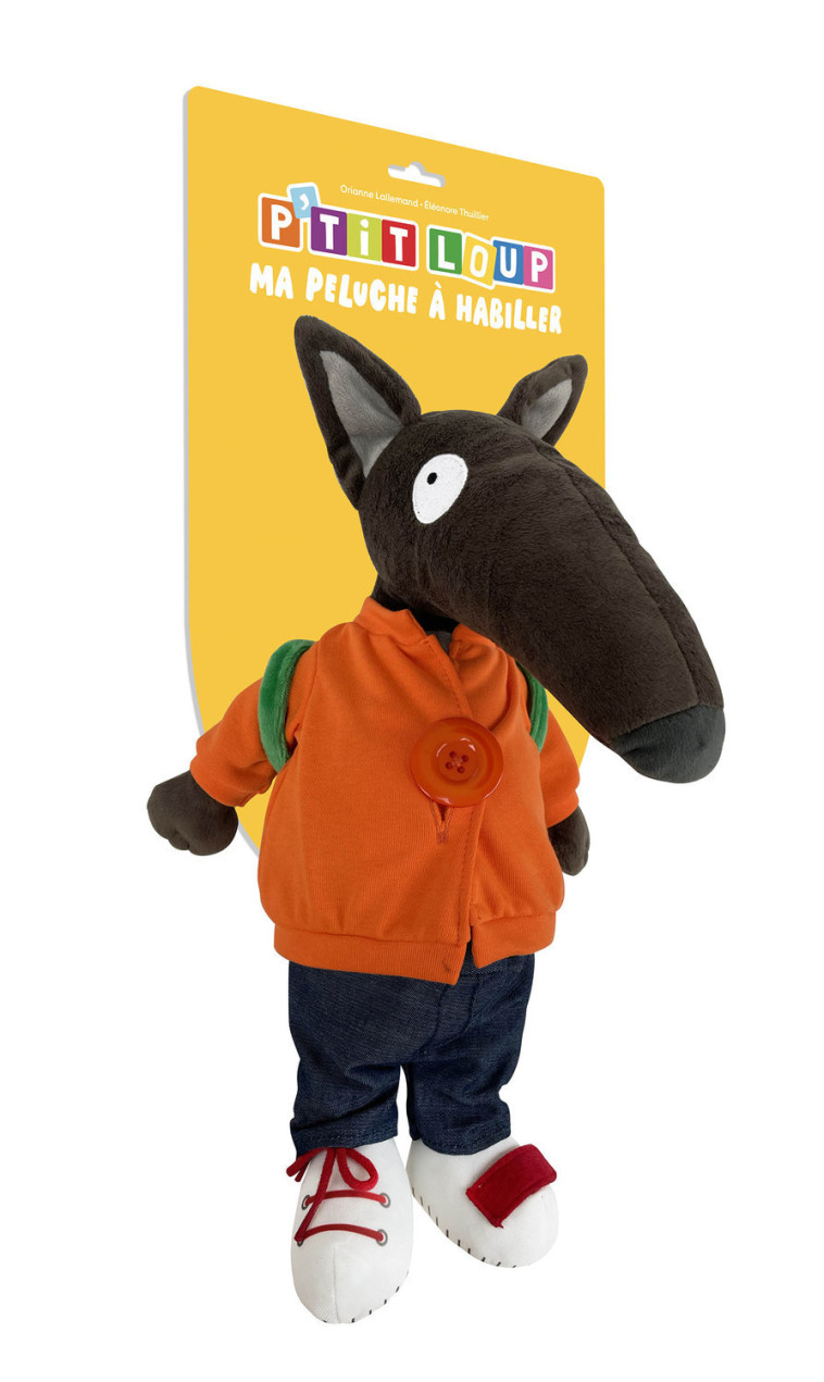 P'tit Loup - Ma peluche à habiller - Orianne Lallemand, Éléonore THUILLIER, Orianne Lallemand, Éléonore THUILLIER - AUZOU