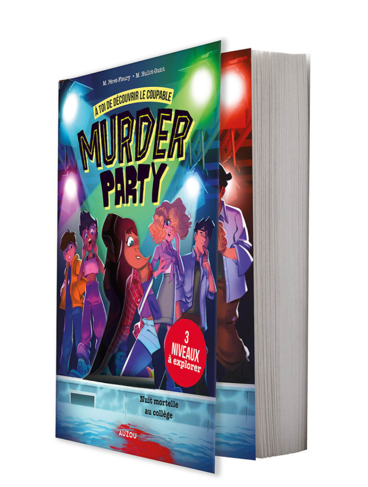 MURDER PARTY NUIT MORTELLE AU COLLEGE - Madeleine FERET FLEURY, Marushka Hullot-Guiot, El Gunto El Gunto,  El Gunto, Madeleine FERET FLEURY, Marushka Hullot-Guiot,  El Gunto, Guillaume Poux - AUZOU