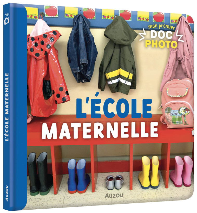 L'ECOLE MATERNELLE - Collectif Collectif,  Collectif, Jorge Martin - AUZOU