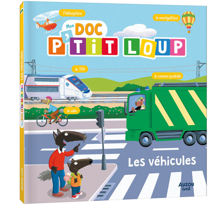 Les véhicules -  Collectif, Orianne Lallemand, Éléonore THUILLIER - AUZOU